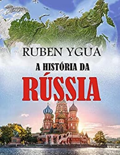 A História da Rússia