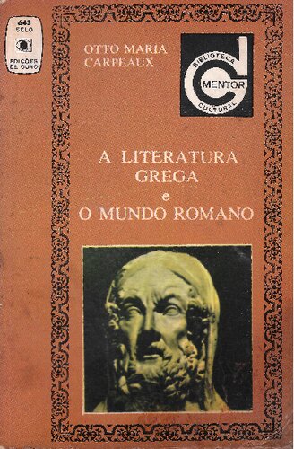 A Literatura Grega e o Mundo Romano