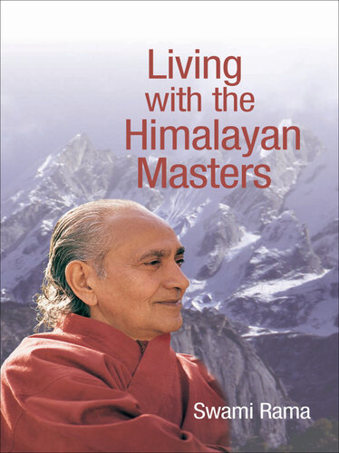 Living With the Himalayan Masters