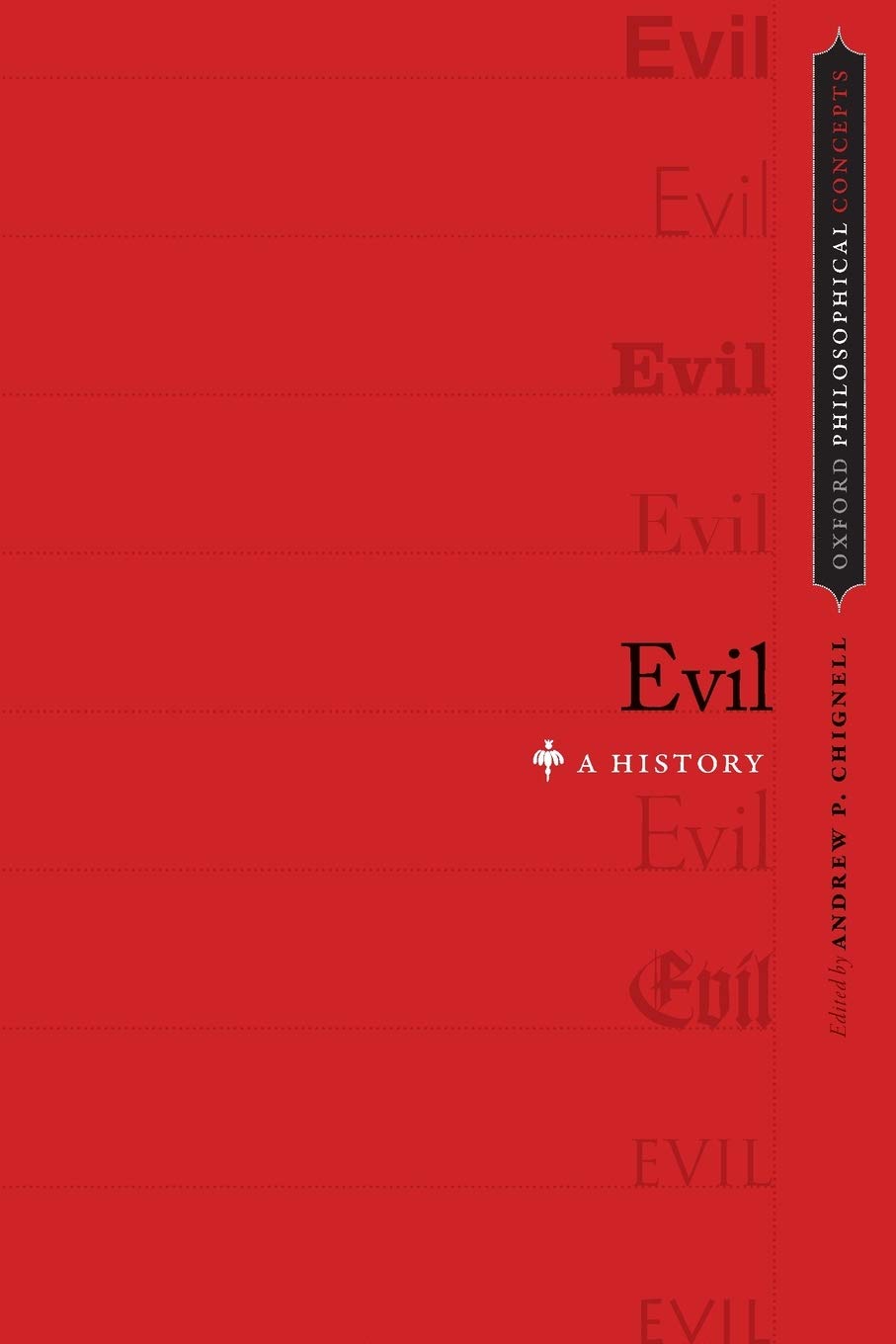 Evil: A History