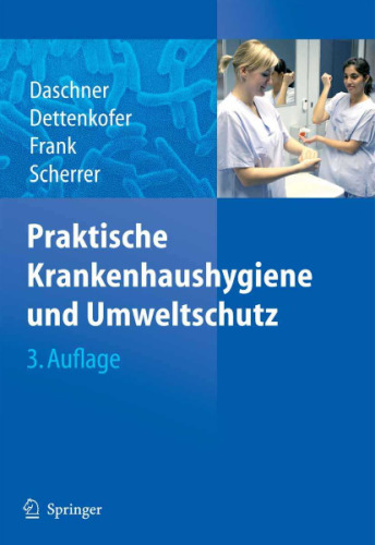 Praktische Krankenhaushygiene und Umweltschutz