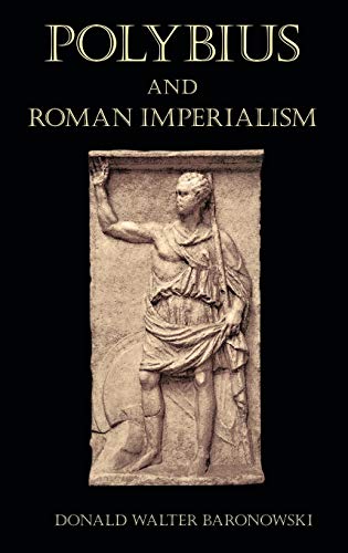 Polybius and Roman Imperialism