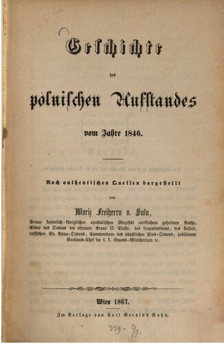 Geschichte des polnischen Aufstands vom Jahre 1846; nach authentischen Quellen dargestellt