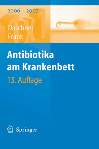 Antibiotika am Krankenbett (1x1 der Therapie)