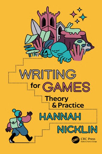 Writing for Games: Theory and Practice