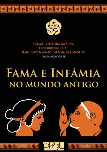 Fama e Infâmia no Mundo Antigo