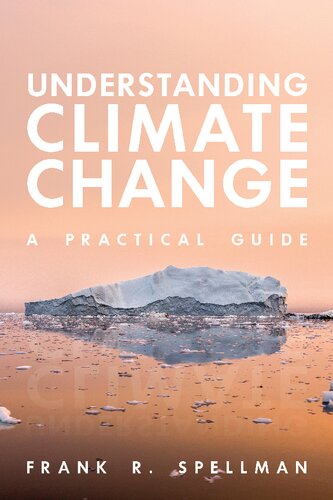 Understanding Climate Change. A Practical Guide