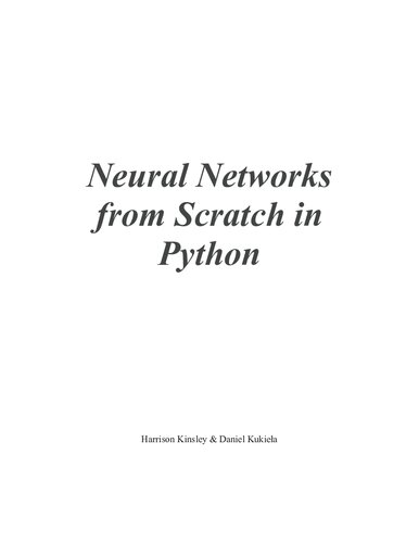 Neural Networks from Scratch in Python: Building Neural Networks in Raw Python