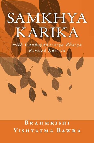 Samkhya Karika with Gaudapadacarya Bhasya: Revised Edition