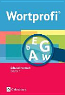 Wortprofi - Schulwörterbuch Deutsch