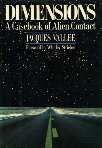 Dimensions: A Casebook of Alien Contact