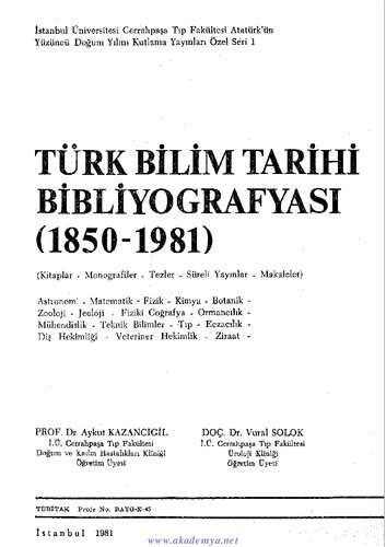 Türk Bilim Tarihi Bibliyografyası (1850-1981): Kitaplar, monografiler, tezler, süreli yayınlar, makaleler