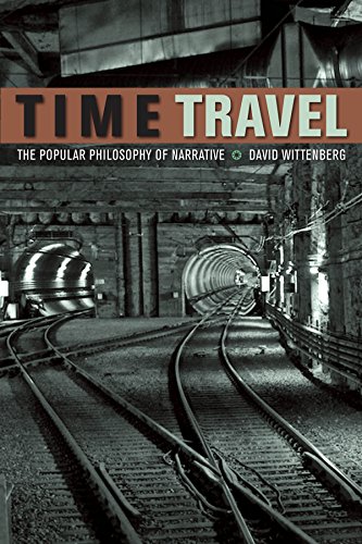 Time Travel: The Popular Philosophy of Narrative