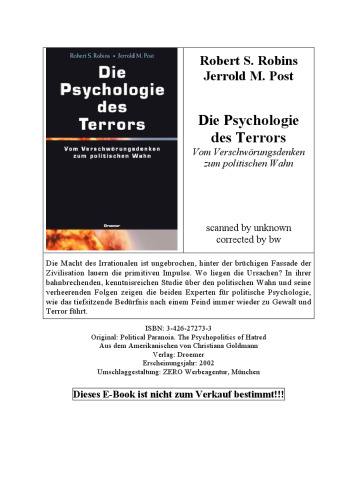 Die Psychologie des Terrors. Vom Verschwörungsdenken zum politischen Wahn.