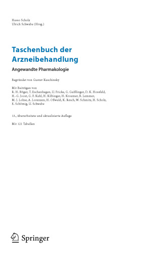 Taschenbuch der Arzneibehandlung: Angewandte Pharmakologie (Springer-Lehrbuch)