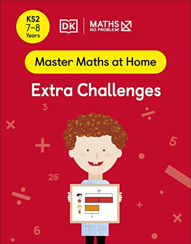 Maths — No Problem! Extra Challenges, Ages 7-8 (Key Stage 2)