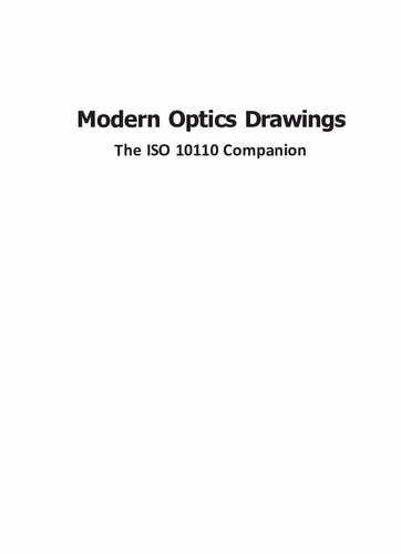 Modern Optics Drawings The ISO 10110 Companion