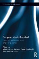 European Identity Revisited: New approaches and recent empirical evidence