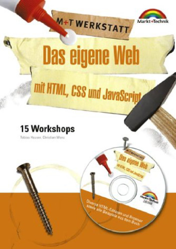 Das eigene Web mit HTML, CSS und JavaScript.