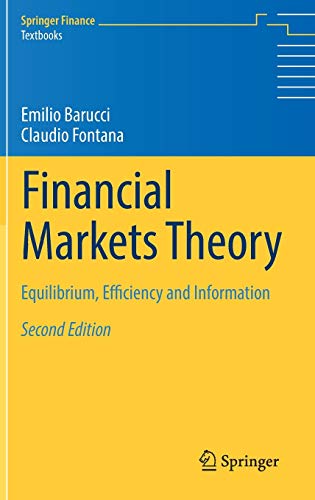 Financial Markets Theory: Equilibrium, Efficiency and Information (Instructor's Solution Manual) (Solutions)