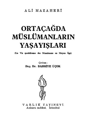 Ortaçağda Müslümanların Yaşayışları