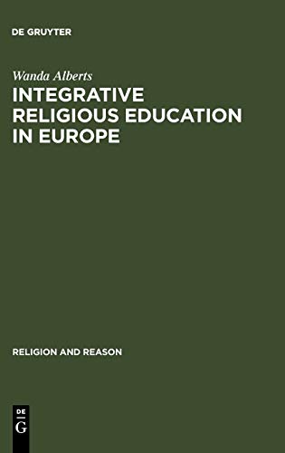 Integrative Religious Education in Europe: A Study-of-religions Approach