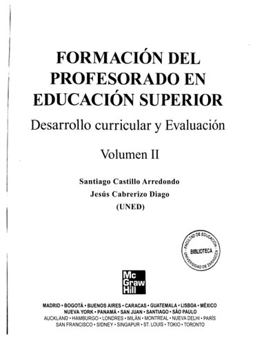 Formación del profesorado en educación superior. Volumen II: Desarrollo curricular y evaluación