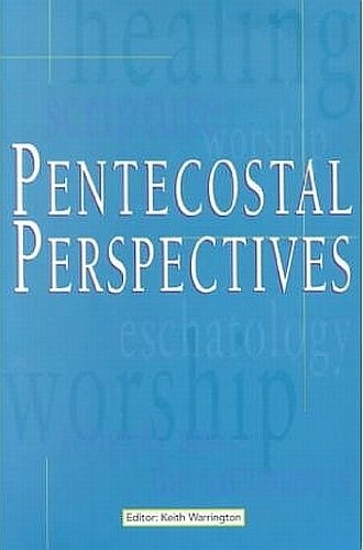 Pentecostal Perspectives