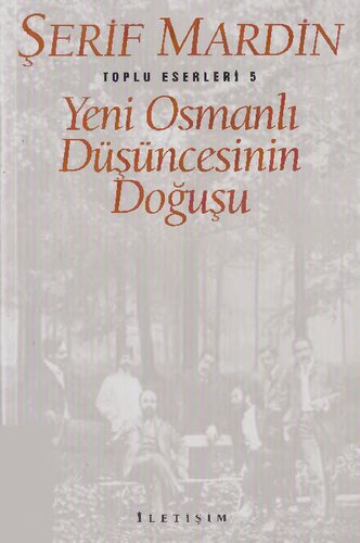 Yeni Osmanlı Düşüncesinin Doğuşu