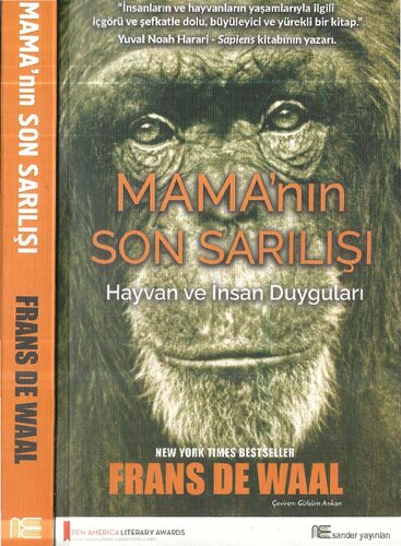 Mama'nın Son Sarılışı: İnsan ve Hayvan Duygularının Evrimsel Kökeni