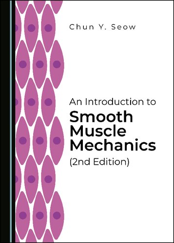 An Introduction to Smooth Muscle Mechanics