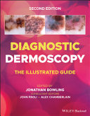 Diagnostic Dermoscopy - The Illustrated Guide