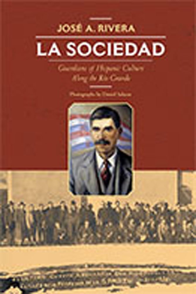 La Sociedad: Guardians of Hispanic Culture Along the Rio Grande