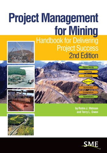 Project management for mining : handbook for delivering project success