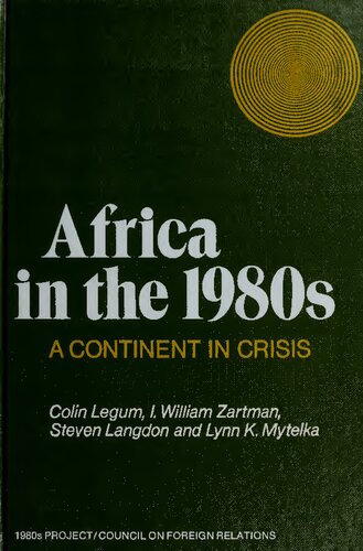 Africa in the 1980s: A Continent in Crisis