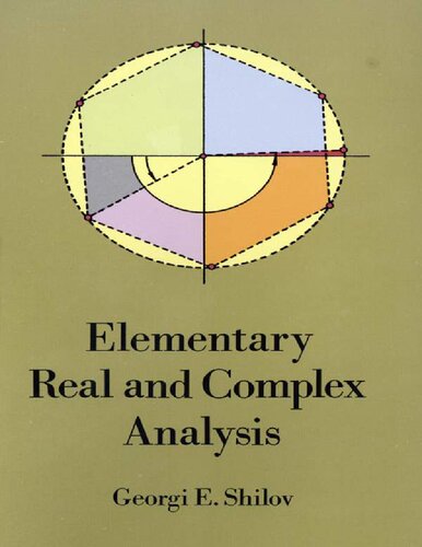 Elementary Real and Complex Analysis