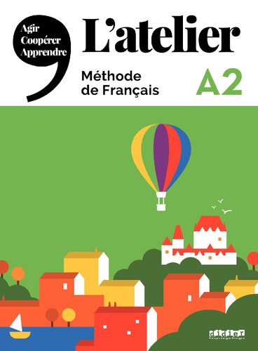 L'atelier - Méthode de français - A2