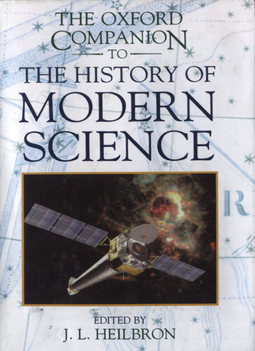 The Oxford Companion to the History of Modern Science