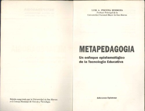 Metapedagogia. Un enfoque epistemológico de la tecnología educativa.