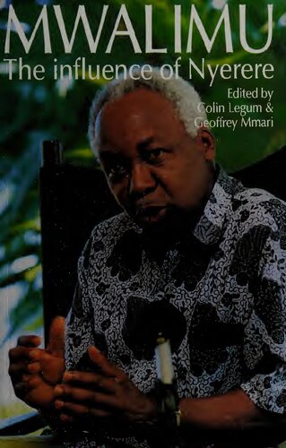 Mwalimu: The Influence of Nyerere