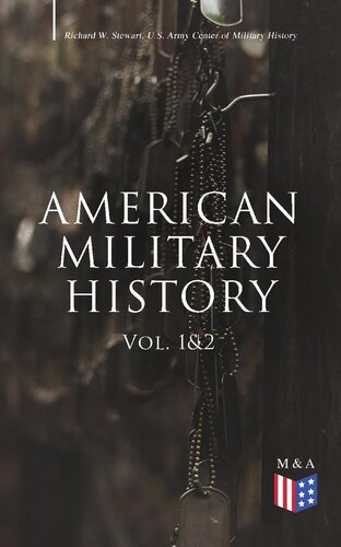 American Military History Volume 2: The United States Army in a Global Era, 1917?2008