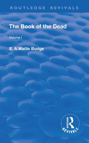 The Book of the Dead, Volume I