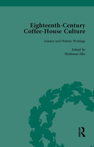 Eighteenth-Century Coffee-House Culture, vol 4