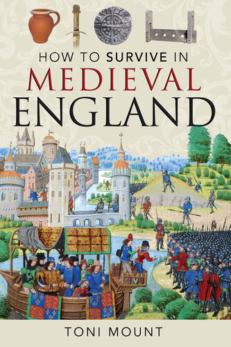 How to Survive in Medieval England