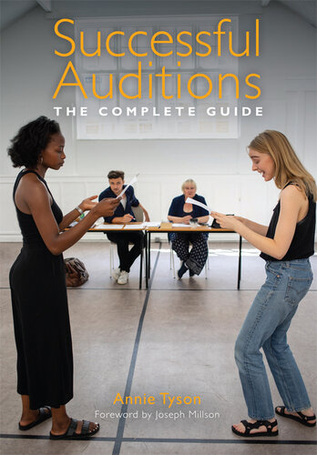 Successful Auditions: The Complete Guide