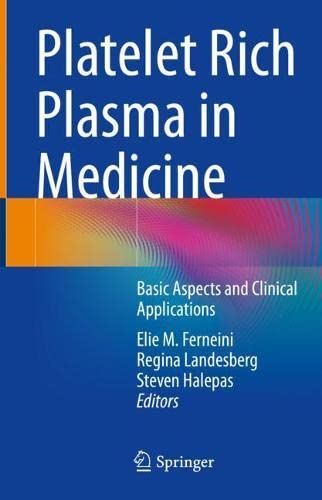 Platelet Rich Plasma in Medicine: Basic Aspects and Clinical Applications