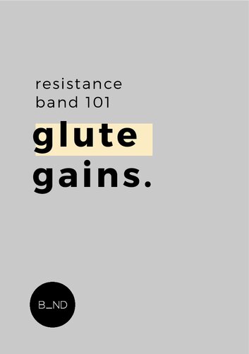 Resistance Band 101: Glute Gains