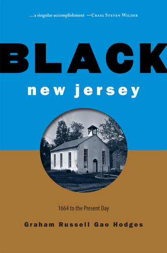 Black New Jersey: 1664 to the Present Day