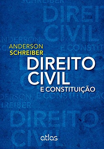 Direito Civil E Constituição