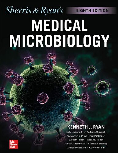 Sherris & Ryan’s Medical Microbiology, Eighth Edition